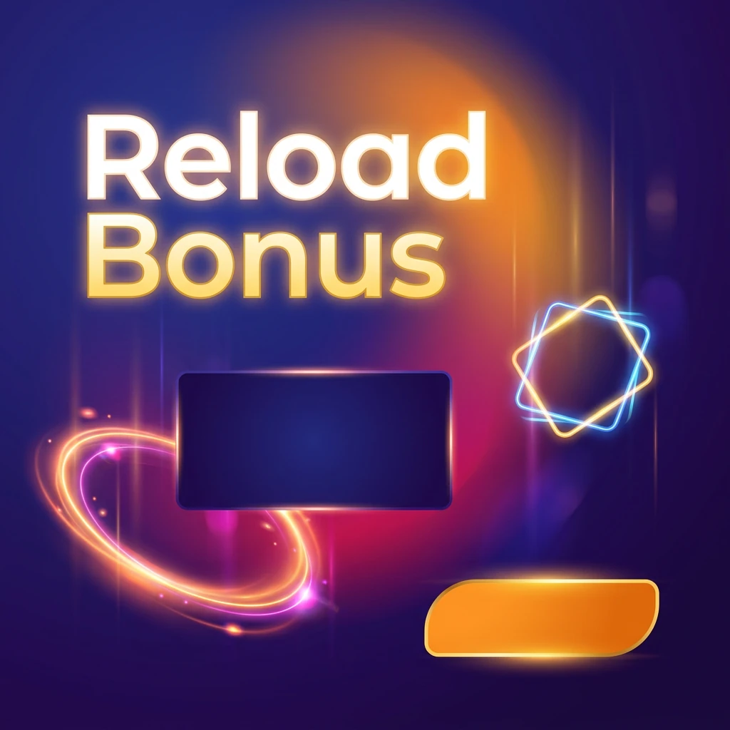 Reload Bonus
